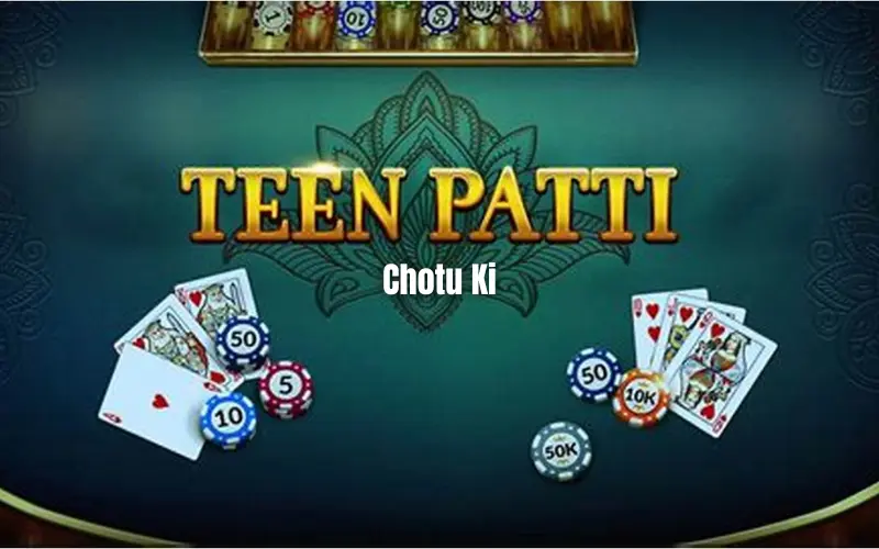 chotu ki teen patti